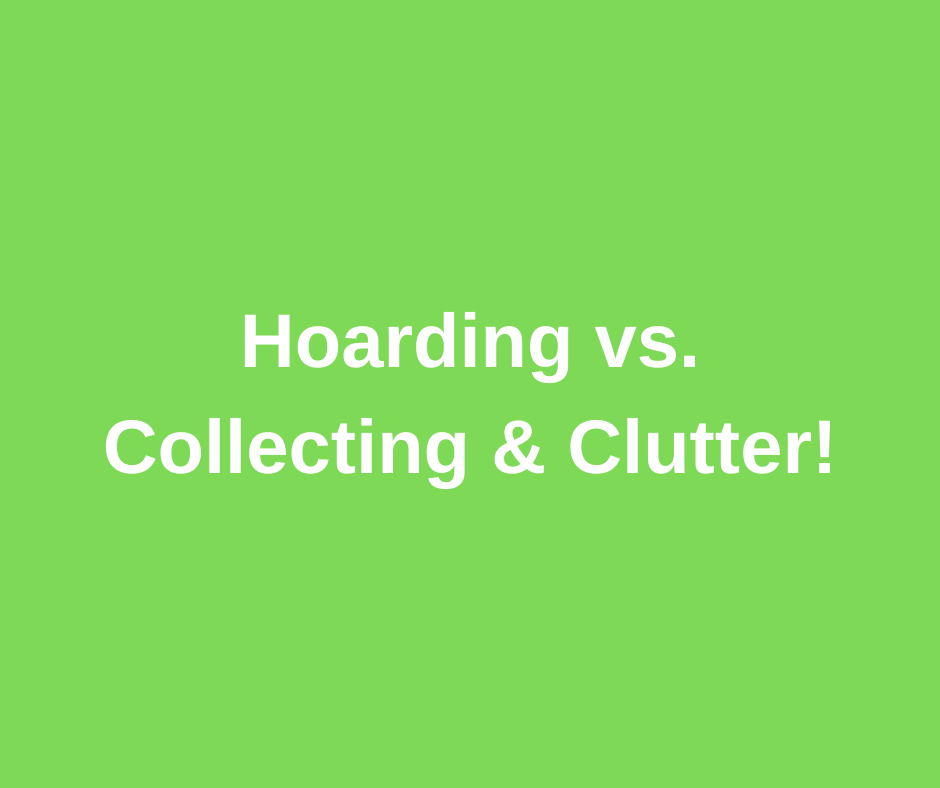 Hoarding vs collecting & clutter banner